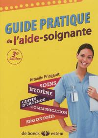 Guide pratique de l'aide-soignante