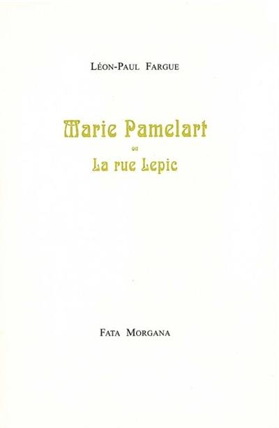 Marie Pamelart ou La rue Lepic