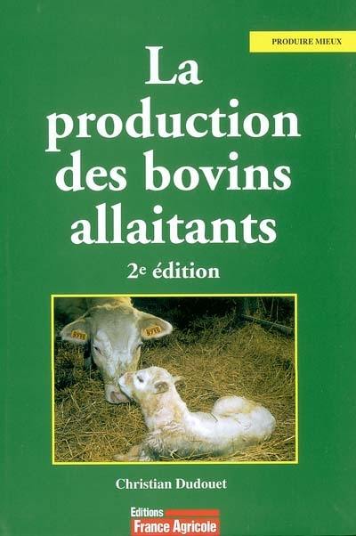 La production des bovins allaitants