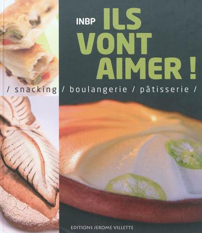 Ils vont aimer ! : boulangerie, snacking, pâtisserie