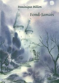 Fond-Jamais