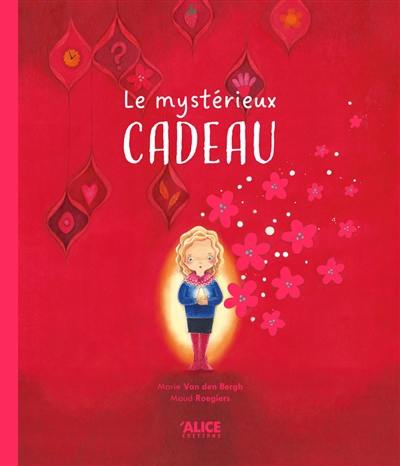 Le mystérieux cadeau