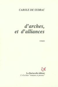 D'arches et d'alliances