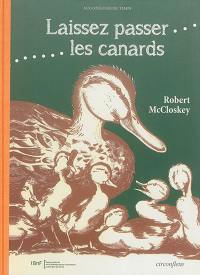 Laissez passer les canards