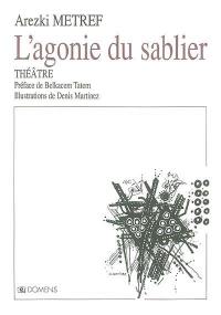 L'agonie du sablier