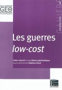 Les guerres low-cost