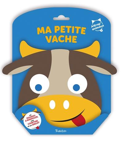 Ma petite vache