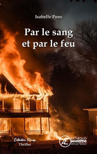 Par le sang et par le feu