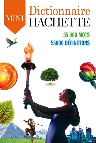 Dictionnaire Hachette de la langue française mini