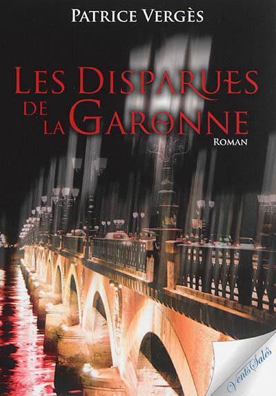 Les disparues de la Garonne