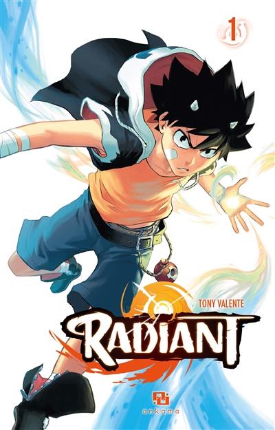 Radiant. Vol. 1