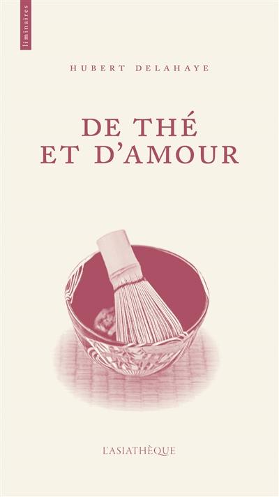 De thé et d'amour