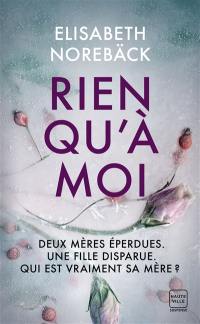 Rien qu'à moi