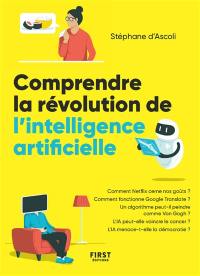 Comprendre la révolution de l'intelligence artificielle