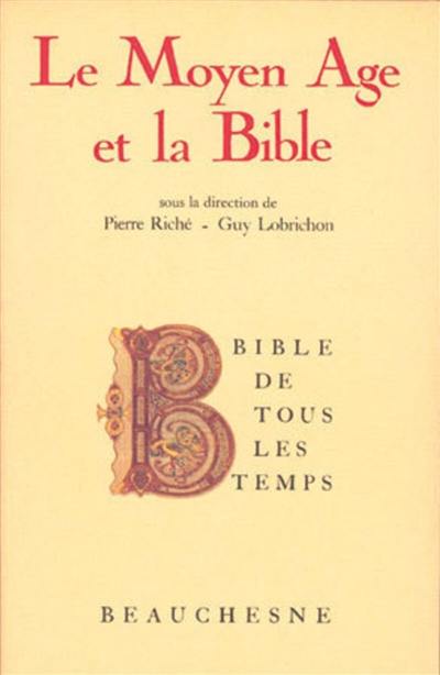 Le Moyen Age et la Bible