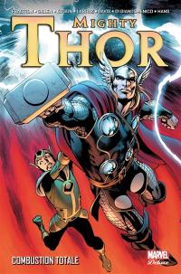 Mighty Thor. Vol. 2. Combustion totale