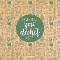 Calendrier zéro déchet 2019