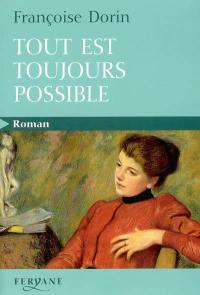 Tout est toujours possible