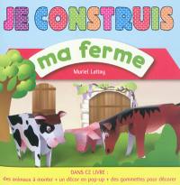 Je construis ma ferme