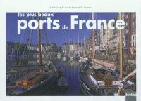 Les plus beaux ports de France