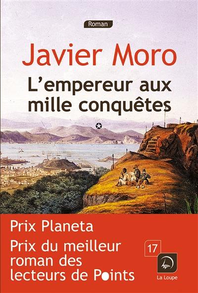 L'empereur aux mille conquêtes