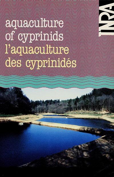 Aquaculture of cyprinids. L'aquaculture des cyprinidés