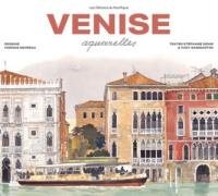 Venise : aquarelles