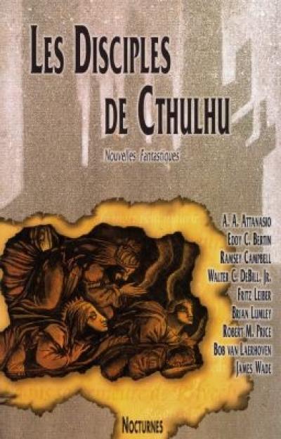 Les disciples de Cthulhu