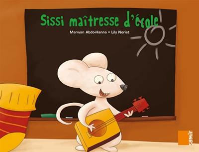 Sissi maîtresse d'école