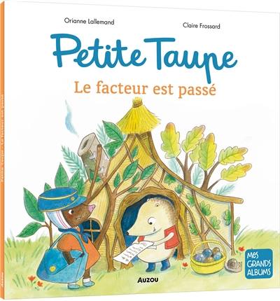 Petite Taupe : le facteur est passé