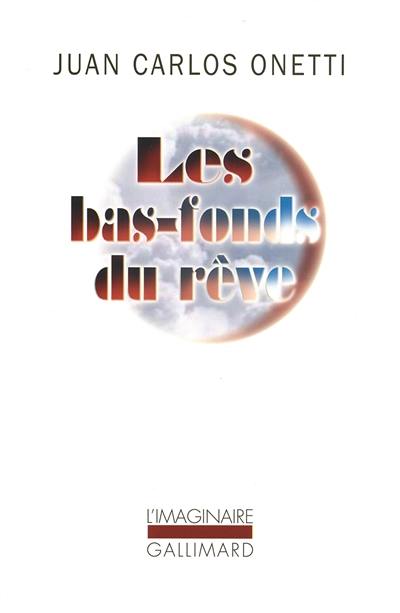 Les bas-fonds du rêve