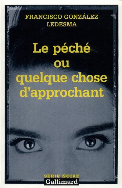 Le péché ou Quelque chose d'approchant