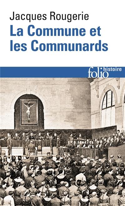 La Commune et les communards