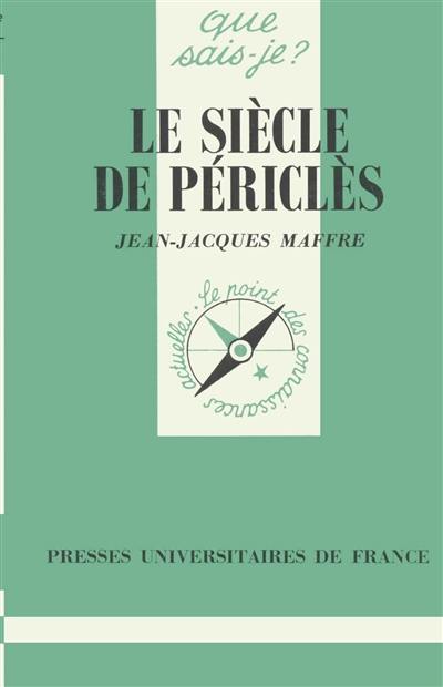 Le siècle de Périclès