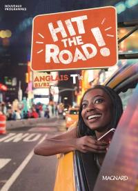 Hit the road! anglais terminale, B1-B2 : nouveaux programmes