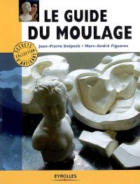 Le guide du moulage