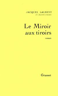 Le Miroir aux tiroirs