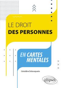 Le droit des personnes en cartes mentales