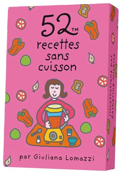 52 recettes sans cuisson