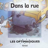 Dans la rue