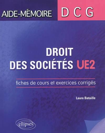 Droit des sociétés : UE2 : fiches de cours et exercices corrigés