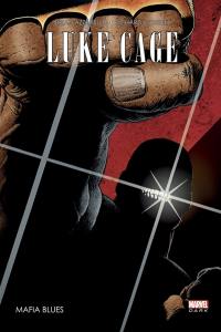 Luke Cage. Vol. 1. Mafia blues