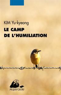 Le camp de l'humiliation