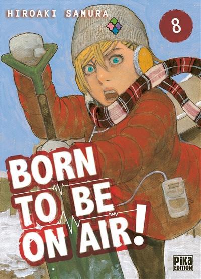 Born to be on air!. Vol. 8