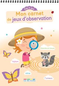 Mon carnet de jeux d'observation : dès 5 ans