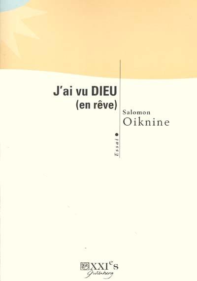 J'ai vu Dieu (en rêve)