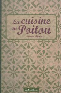 La cuisine en Poitou