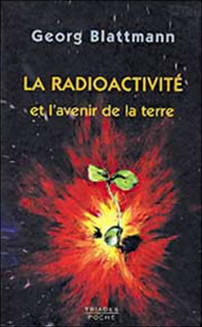 La radioactivité et l'avenir de la terre