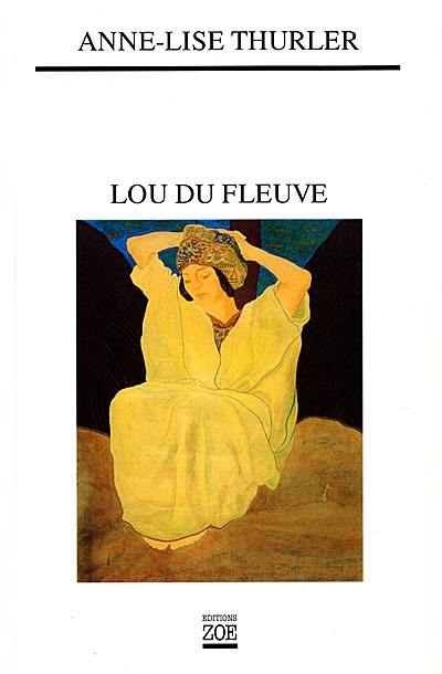 Lou du fleuve