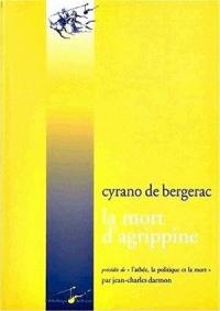 La mort d'Agrippine : tragédie. Contre les sorciers. Contre les frondeurs